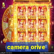 camera orive